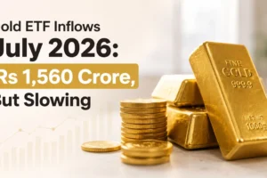 Gold ETF inflows July 2026